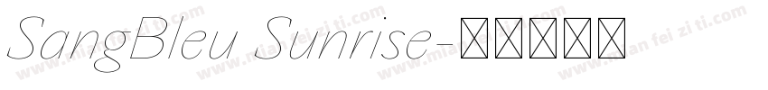 SangBleu Sunrise字体转换